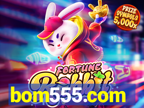 bom555.com plataforma de jogos